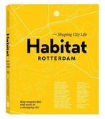 9789083014814 Habitat Rotterdam Priscilla de Putter, Boeken, Verzenden, Nieuw, Priscilla de Putter