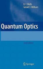 9783540285731 Quantum Optics D.F. Walls, Nieuw, D.F. Walls, Verzenden