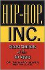 Hip Hop, Inc. 9781560257325 Tim Leffel, Gelezen, Tim Leffel, Richard Oliver Dr., Dr., Verzenden