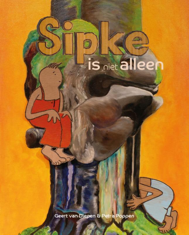 Sipke is niet alleen 9789090355528 Geert van Diepen, Boeken, Prentenboeken en Plaatjesalbums, Gelezen, Verzenden