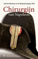 Chirurgijn van Napoleon 9789461562913 Emile Blomme, Verzenden, Gelezen, Emile Blomme