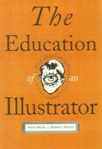 The education of an illustrator by Marshall Arisman, Boeken, Taal | Engels, Gelezen, Verzenden