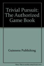 Trivial Pursuit: The Authorized Game Book By Guinness, Verzenden, Zo goed als nieuw, Guiness Publishing