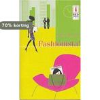 Fashionista! 9789034796981 Lynn Messina, Boeken, Verzenden, Gelezen, Lynn Messina