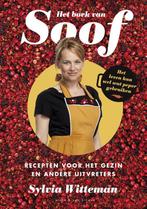 Het boek van Soof 9789038898322 Sylvia Witteman, Boeken, Kookboeken, Sylvia Witteman, Gelezen, Verzenden