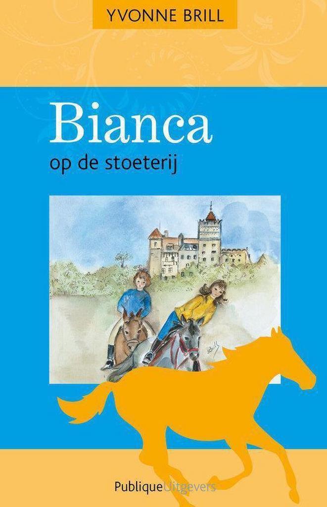 Bianca op de stoeterij / Bianca / 11 9789077461297, Boeken, Kinderboeken | Jeugd | 13 jaar en ouder, Zo goed als nieuw, Verzenden