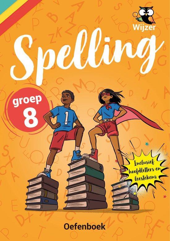 9789083409146 wijzeroverdebasisschool.nl - Spelling Groep..., Boeken, Schoolboeken, Nieuw, Verzenden