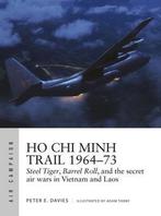 9781472842534 Ho Chi Minh Trail 196473 Steel Tiger, Barre..., Nieuw, Peter E. Davies, Verzenden