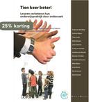 Tien keer beter! / Praktijk in Onderzoek / 2 9789044124170, Boeken, Verzenden, Gelezen