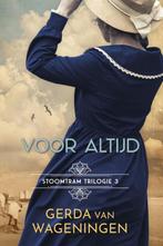 Wageningen, Gerda van-Voor altijd (Stoomtramtrilogie deel 3), Verzenden, Nieuw