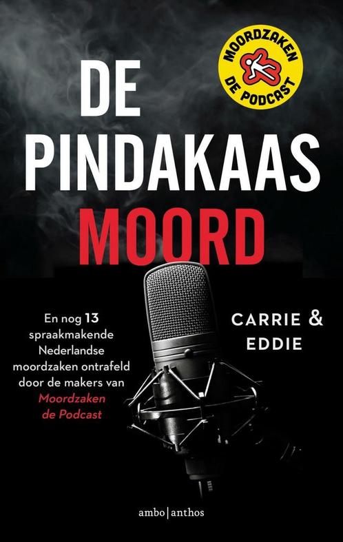 De pindakaasmoord en nog 13 spraakmakende Nederlandse moordz, Boeken, Thrillers, Nieuw, Verzenden