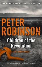 Children Of The Revolution 9781444704945 Peter Robinson, Gelezen, Peter Robinson, Verzenden