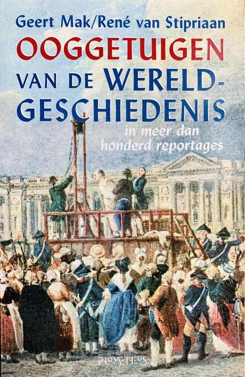 Ooggetuigen van de wereldgeschiedenis 9789053337042, Boeken, Geschiedenis | Wereld, Gelezen, Verzenden