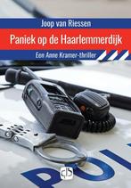 Paniek op de Haarlemmerdijk / Anne Kramer / 1 9789036434737, Verzenden, Gelezen, Joop van Riessen