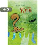 Krik / Oorkruipertjes 9789056376376 Hanna Kraan, Boeken, Kinderboeken | Kleuters, Verzenden, Zo goed als nieuw, Hanna Kraan