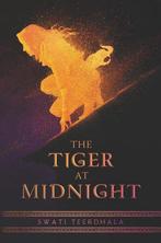 The Tiger at Midnight 9780062869210 Swati Teerdhala, Verzenden, Gelezen, Swati Teerdhala