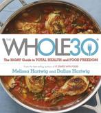 The Whole 30 | 9781473619555 | Dallas Hartwig ; Melissa, Boeken, Zo goed als nieuw, Dallas Hartwig ; Melissa Hartwig