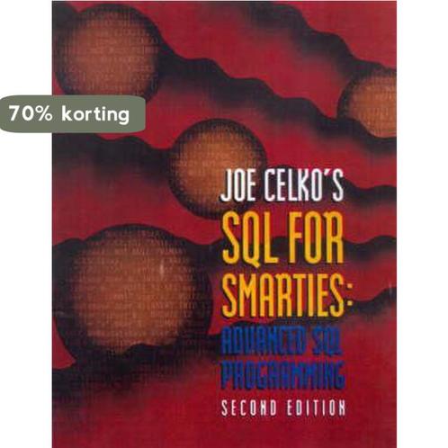 Joe Celkos SQL for Smarties 9781558605763 Joe Celko, Boeken, Overige Boeken, Gelezen, Verzenden