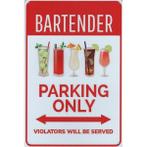 Wandbord -  Parking Only Bartender