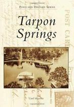 Tarpon Springs (Postcard History). Mountain, Carol Mountain, Zo goed als nieuw, Verzenden