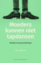 Moeders kunnen niet tapdansen | 9789463372626 | Hilde, Zo goed als nieuw, Hilde Libbrecht