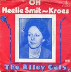 vinyl single 7 inch - The Alley Cats  - Oh Neelie Smit-Kroes, Verzenden, Zo goed als nieuw