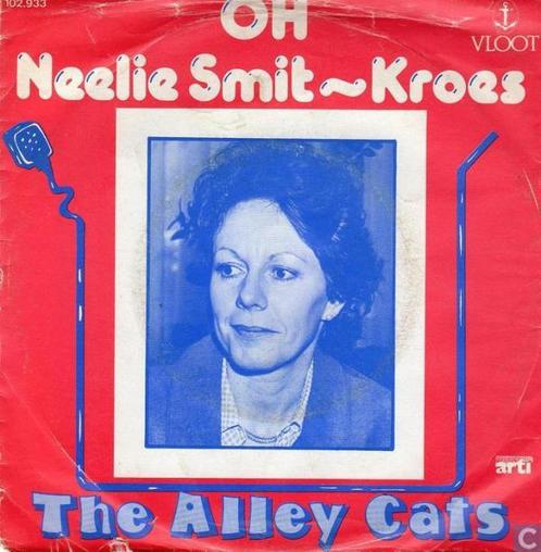 vinyl single 7 inch - The Alley Cats  - Oh Neelie Smit-Kroes, Cd's en Dvd's, Vinyl Singles, Zo goed als nieuw, Verzenden