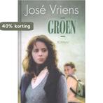 Groen 9789020531343 José Vriens, Boeken, Verzenden, Zo goed als nieuw, José Vriens