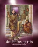 Met Paulus op reis 9789033606892 J. Kranendonk-Gijssen, Verzenden, Gelezen, J. Kranendonk-Gijssen