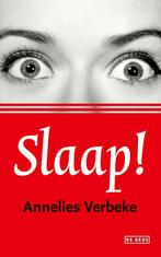 Slaap! 9789044549393 Annelies Verbeke, Verzenden, Zo goed als nieuw, Annelies Verbeke