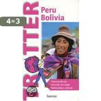 Peru / Bolivia / Trotter 9789020949131, Verzenden, Gelezen