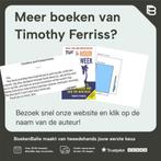 The 4-hour Workweek 9780307465351 Timothy Ferriss, Verzenden, Zo goed als nieuw, Timothy Ferriss