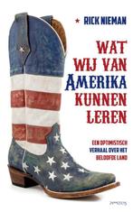Wat wij van Amerika kunnen leren 9789044631456 Rick Nieman, Boeken, Verzenden, Gelezen, Rick Nieman
