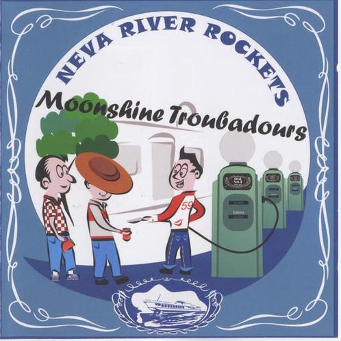 cd - Neva River Rockets - Moonshine Troubadours, Cd's en Dvd's, Cd's | Overige Cd's, Zo goed als nieuw, Verzenden