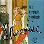 cd - Gershwin - The Gershwin Songbook - S Paradise (The..., Verzenden, Zo goed als nieuw