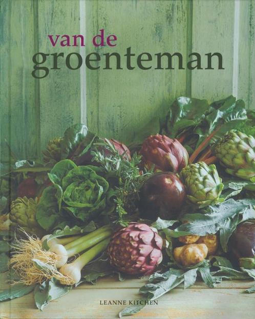 Van de groenteman 9789089891600 Leanne Kitchen, Boeken, Kookboeken, Zo goed als nieuw, Verzenden
