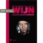 Alles wat je eigenlijk zou moeten weten over wijn volgens, Boeken, Verzenden, Zo goed als nieuw, Alain Coninx