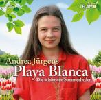 Andrea Jurgens - Playa Blanca - Die Schonsten Sommerlieder -, Cd's en Dvd's, Ophalen of Verzenden, Nieuw in verpakking