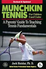 Munchkin tennis: for children 9 and under by United States, Gelezen, Jack Hutslar, Verzenden