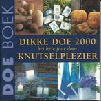 Dikke Doe 2000, het hele jaar door knutselplezier, Verzenden, Gelezen, Margreet Volp