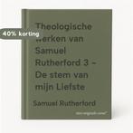 Theologische werken van Samuel Rutherford 3 -  De stem van, Verzenden, Zo goed als nieuw, Samuel Rutherford