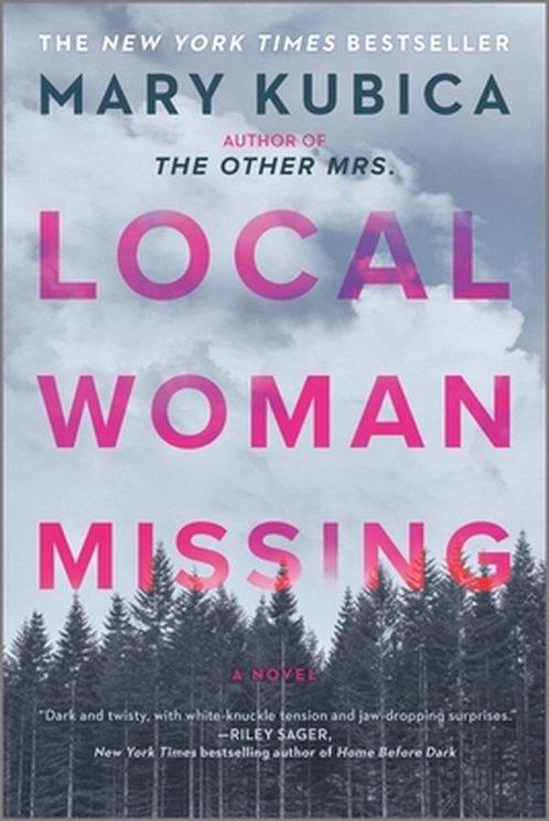 Local Woman Missing 9780778311669 Mary Kubica, Boeken, Taal | Engels, Gelezen, Verzenden