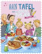 9789043925105 De Zoete Zusjes - Aan tafel met de Zoete Zu..., Verzenden, Zo goed als nieuw, Hanneke de Zoete
