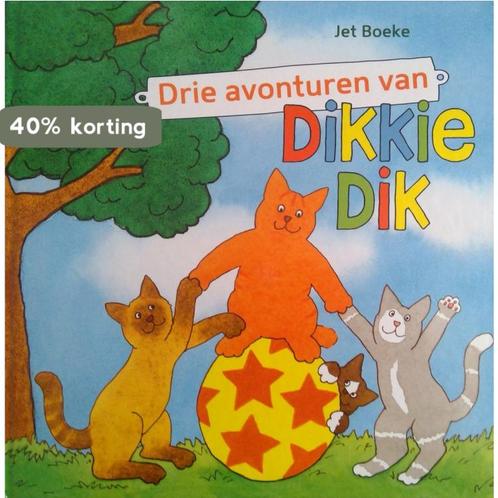 Drie avonturen van Dikkie Dik 9789462292949 Jet Boeke, Boeken, Overige Boeken, Zo goed als nieuw, Verzenden