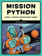 9781593278571 Mission Python Sean Mcmanus, Boeken, Schoolboeken, Verzenden, Nieuw, Sean Mcmanus