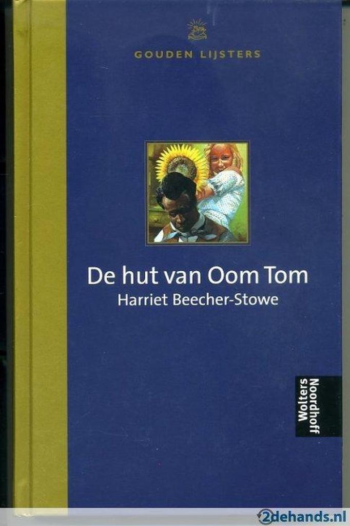 De Hut van Oom Tom 9789001552473 Harriet Beecher Stowe, Boeken, Literatuur, Gelezen, Verzenden