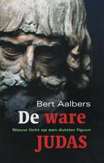 De ware Judas. Nieuw licht op een duister figuur B. Aalbers, Verzenden, Gelezen, B. Aalbers