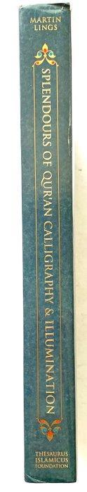 Martin Lings - Splendors of Qur’an Calligraphy and