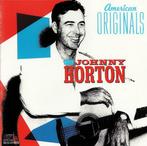 cd - Johnny Horton - American Originals, Zo goed als nieuw, Verzenden