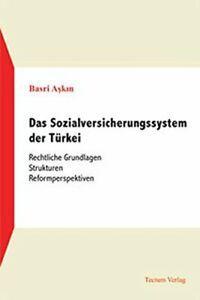 Das Sozialversicherungssystem der Turkei. Askin, Basri, Boeken, Politiek en Maatschappij, Zo goed als nieuw, Verzenden